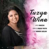 About Tuzya Wina Song